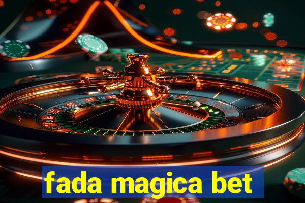 fada magica bet